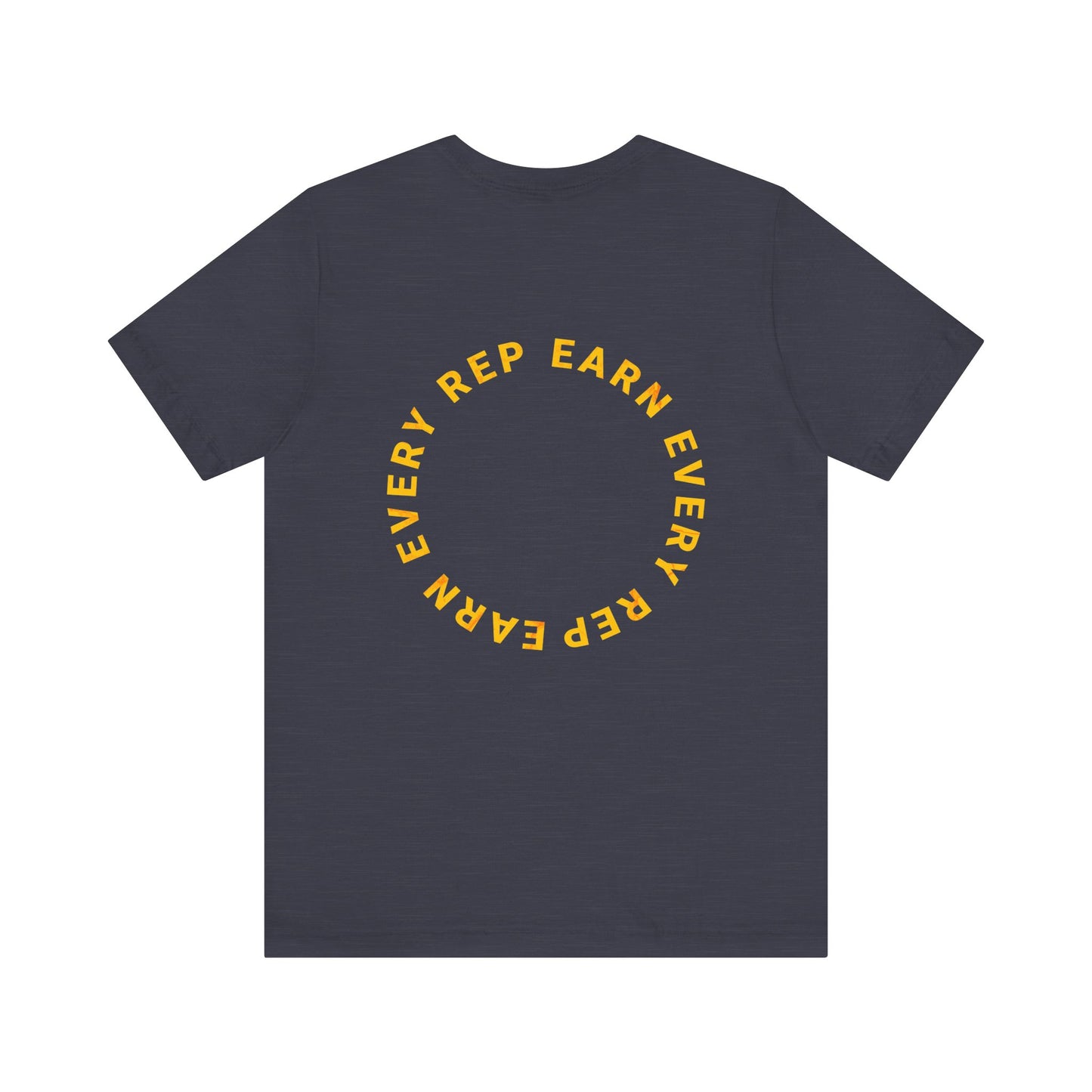 Earn Every Rep Staackd Fitness Tee