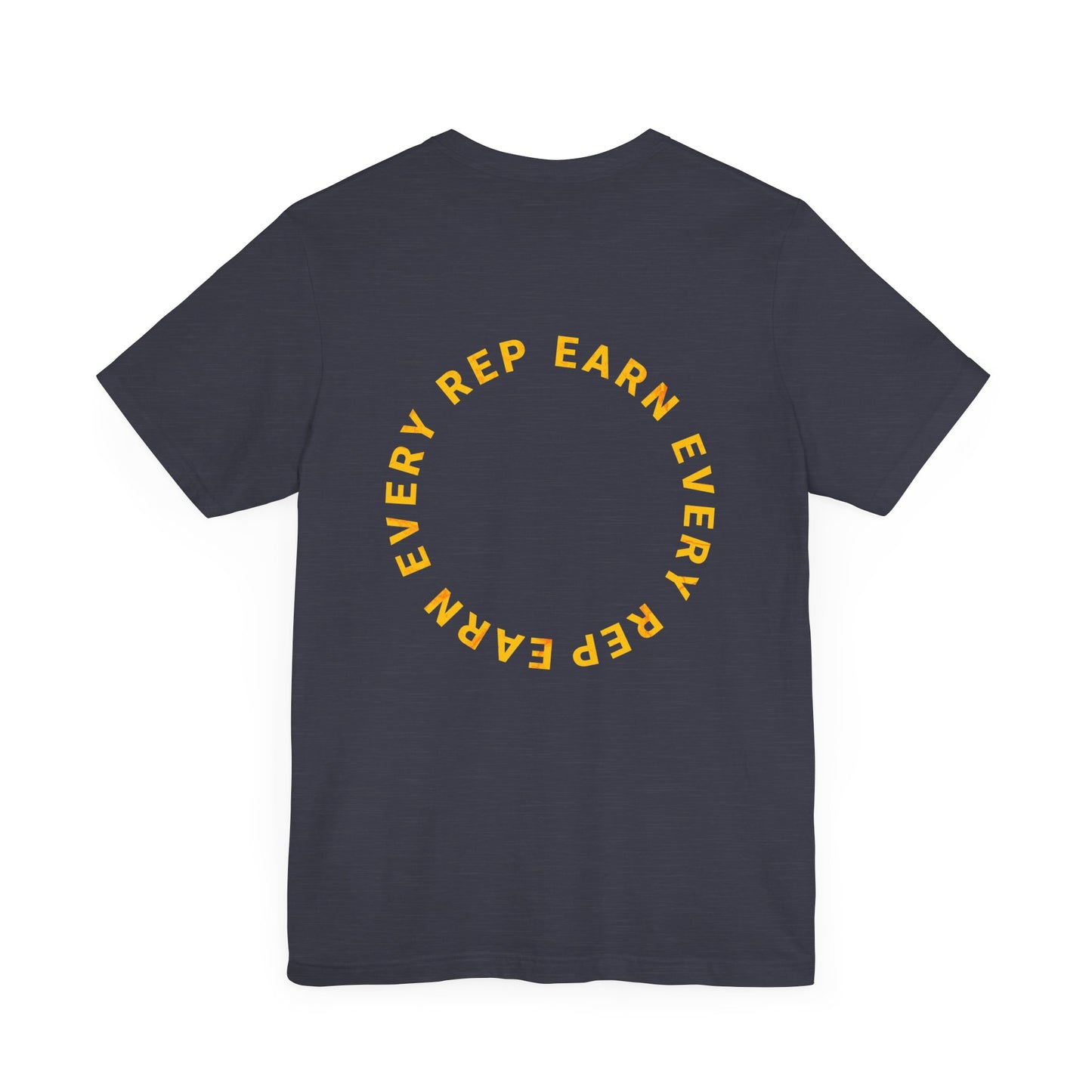 Earn Every Rep Staackd Fitness Tee