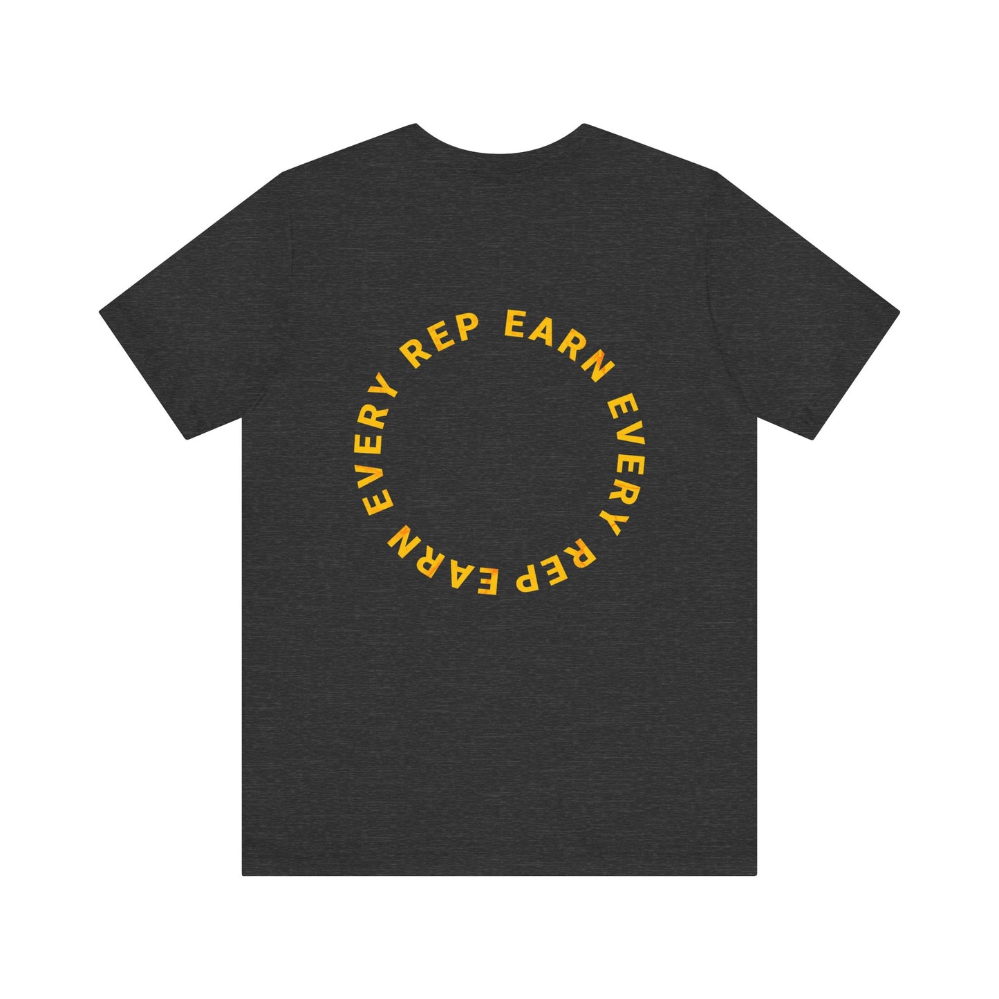 Earn Every Rep Staackd Fitness Tee