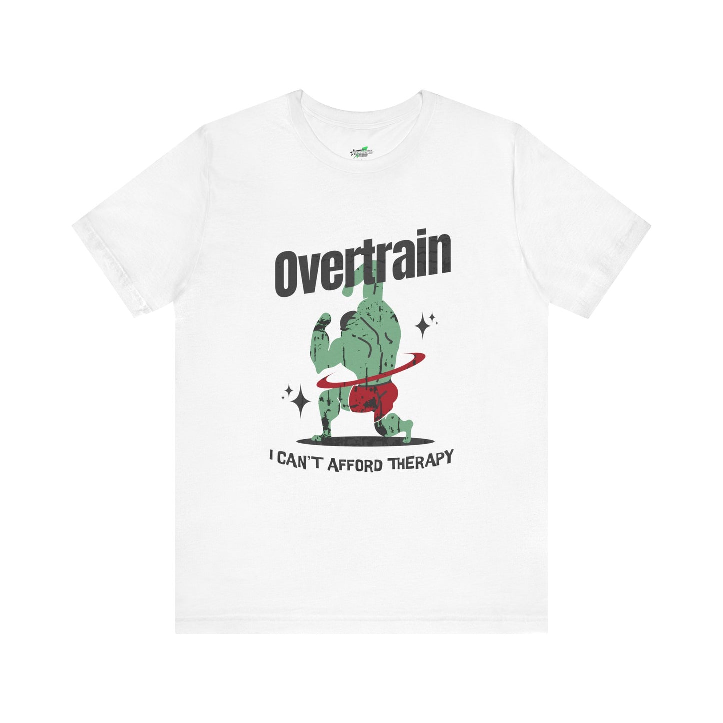 Funny Overtrain Unisex Tee