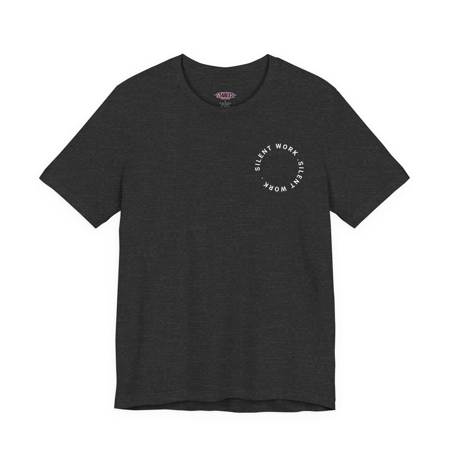 Silent Work Tee — 'Silent Work' Mental Strength Motivational T‑Shirt