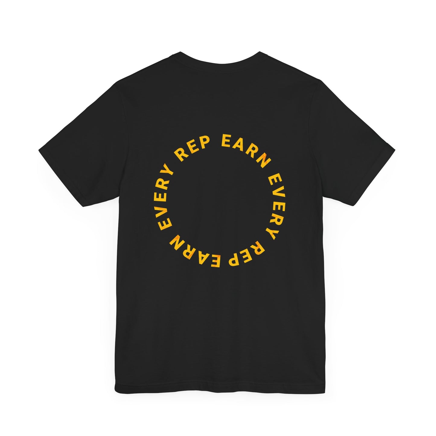 Earn Every Rep Staackd Fitness Tee