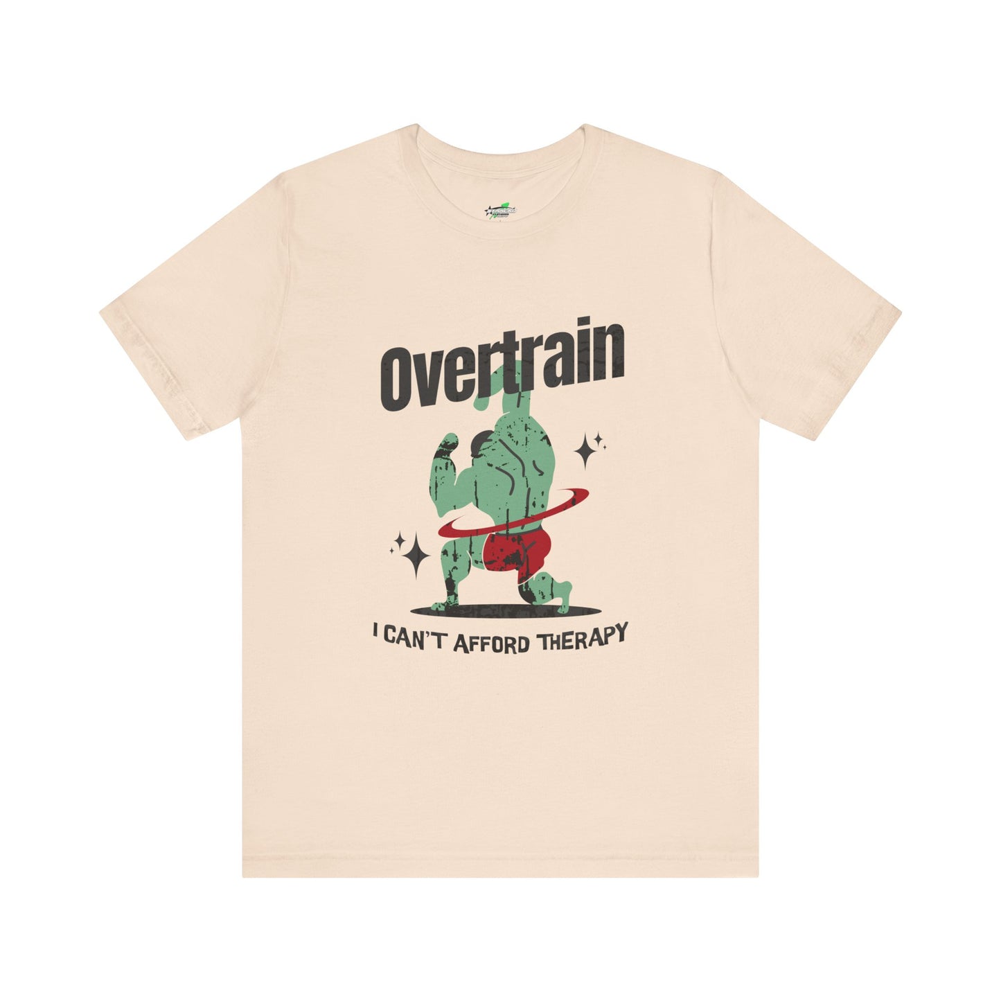 Funny Overtrain Unisex Tee
